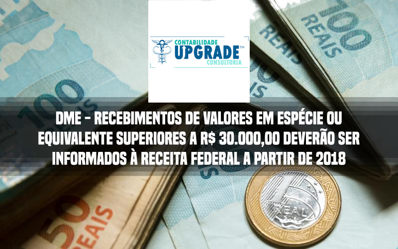 DME - DME – Declaração de Operações Liquidadas com Moeda em Espécie