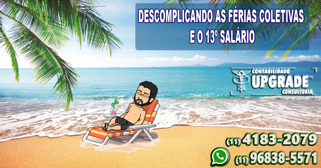 MKT FÉRIAS E 13 2 1024x536 - Descomplicando as Férias Coletivas e o 13º Salário